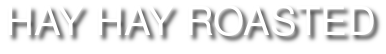 HAY HAY ROASTED, located at 81 Mott Street, New York, NY logo